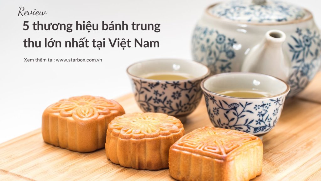 Review-5-thuong-hieu-banh-trung-thu